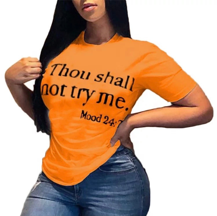 Women's Thou Shall Not Try Me T-Shirt (2XLs Only)