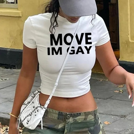 “Move, I’m Gay” Crop T-Shirt